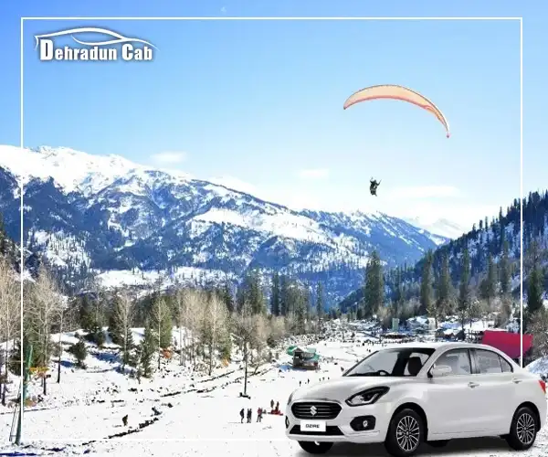 Dehradun to Manali Cab- comfortable and seamless transportation